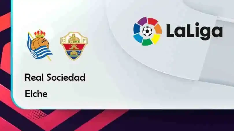 ONE88 Real Sociedad vs Elche – Tip bóng đá miễn phí hôm nay 23h30 – 26/09/2021 – VĐQG Tây Ban Nha