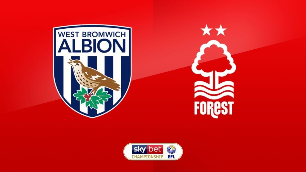 ONE88 Nhận định bóng đá - Anh - West Brom vs Nottingham Forest - 19h30 15/02/2020