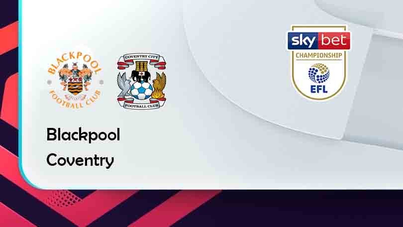 ONE88 Blackpool vs Coventry – Tip bóng đá miễn phí hôm nay 01h45 – 18/08/2021 – Hạng Nhất Anh