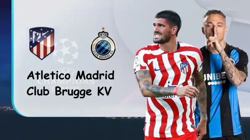 ONE88 Atletico Madrid vs Club Brugge KV – Nhận định kèo bóng đá – 23h45 – 12/10/2022 – UEFA Champions League