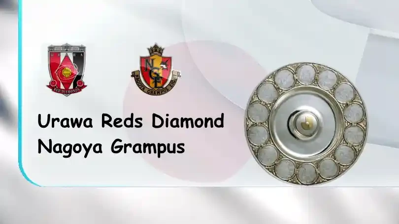 ONE88 Urawa Reds vs Nagoya Grampus – Nhận định kèo bóng đá – 17h00 – 18/06/2022 – VĐQG Nhật Bản