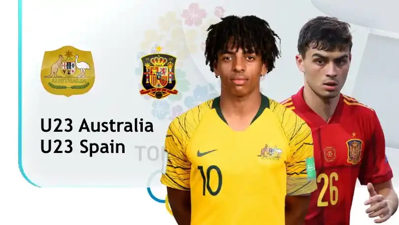 ONE88 U23 Australia vs U23 Tây Ban Nha – Soi kèo nhà cái bóng đá – 17h30 25/07/2021 – Olympic 2020