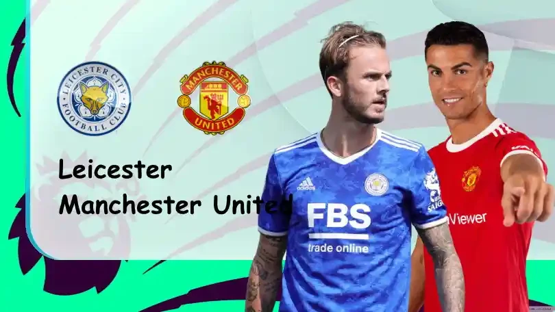 ONE88 Leicester vs Manchester United – Nhận định kèo bóng đá 21h00 16/10/2021 – Ngoại hạng Anh