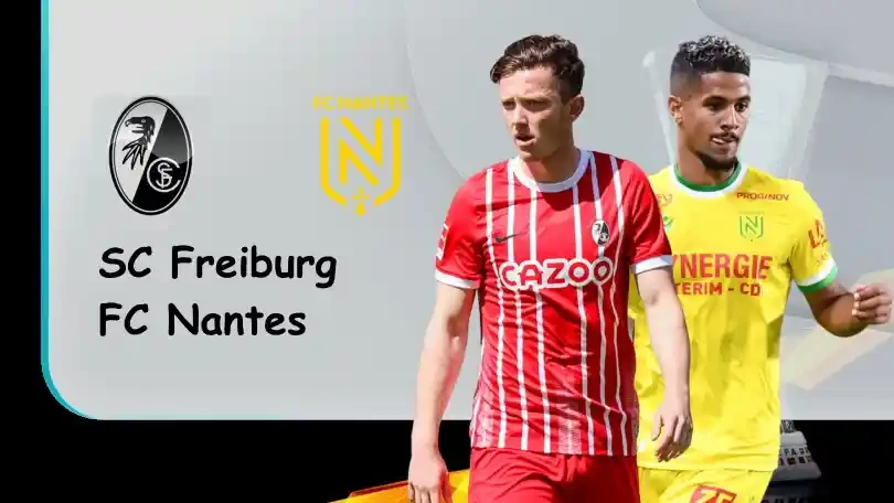 ONE88 SC Freiburg vs Nantes – Soi kèo nhà cái bóng đá – 02h00 – 07/10/2022 – UEFA Europa League