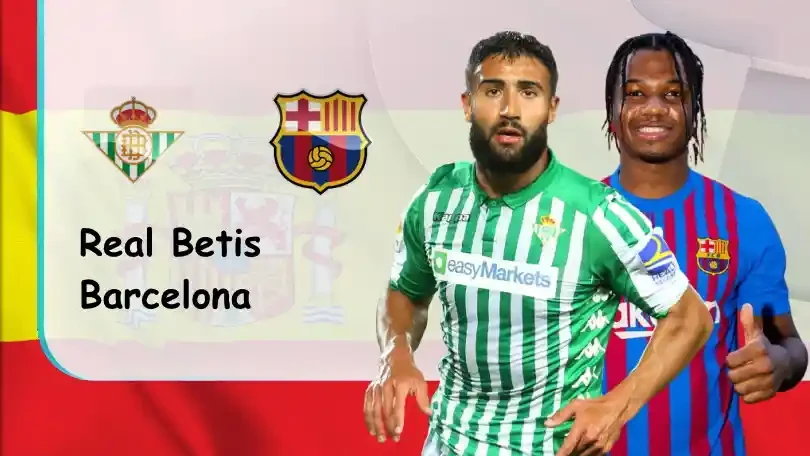 ONE88 Real Betis vs Barcelona – Soi kèo nhà cái bóng đá – 02h00 – 05/08/2022 – VĐQG Tây Ban Nha