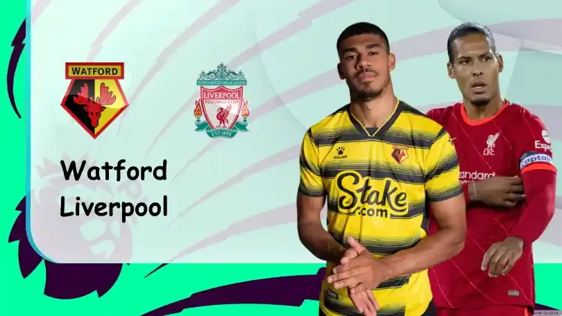 ONE88 Watford vs Liverpool – Soi kèo nhà cái bóng đá – 18h30 16/10/2021 – Ngoại hạng Anh