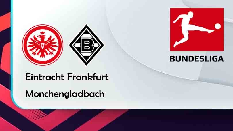 ONE88 Eintracht Frankfurt vs Monchengladbach – Tip bóng đá miễn phí hôm nay 20h30 – 08/05/2022 – VĐQG Đức
