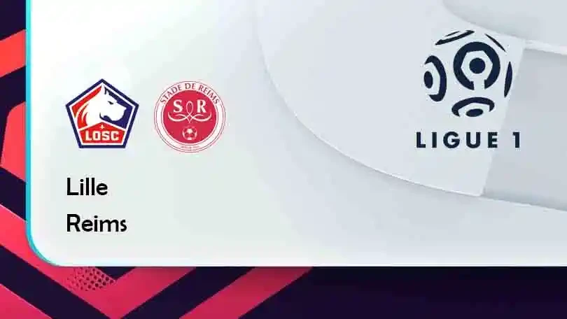 ONE88 Lille vs Reims – Tip bóng đá miễn phí hôm nay 00h00 – 23/09/2021 – VĐQG Pháp