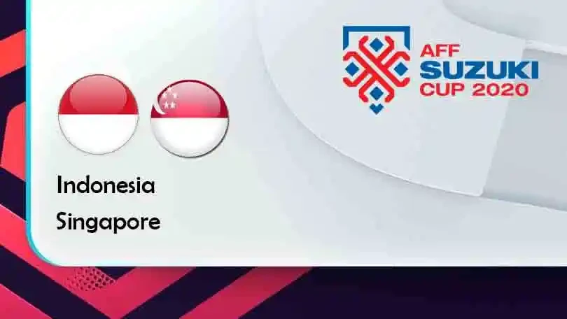 ONE88 Indonesia vs Singapore – Tip bóng đá miễn phí hôm nay 19h30 – 25/12/2021 – AFF Suzuki Cup.